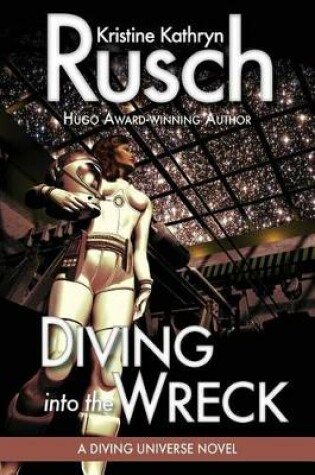 Cover of Diving into the Wreck