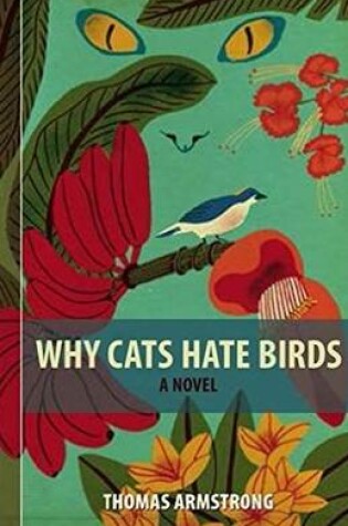 Cover of Why Cats Hate Birds