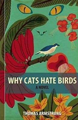 Book cover for Why Cats Hate Birds