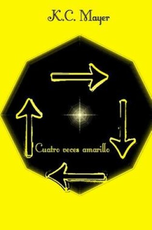 Cover of Cuatro Veces Amarillo