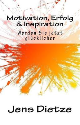 Book cover for Motivation, Erfolg & Inspiration