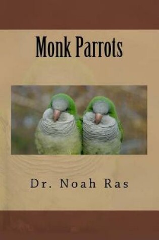 Cover of Monk Parrots