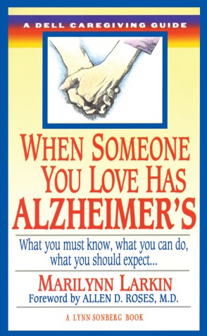 Book cover for When Someone You Love Has Alzheimer's