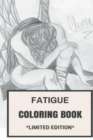 Cover of Fatigue Coloring Book