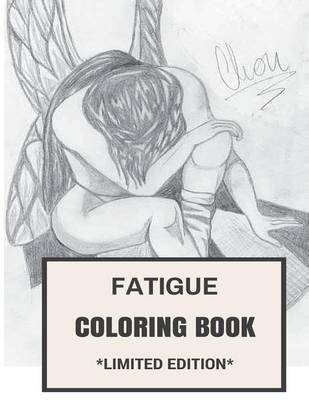 Book cover for Fatigue Coloring Book