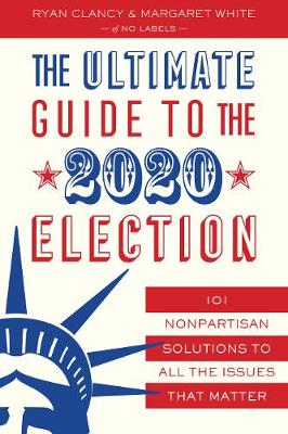 Book cover for The Ultimate Guide to the 2020 Election