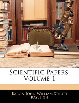 Book cover for Scientific Papers, Volume 1