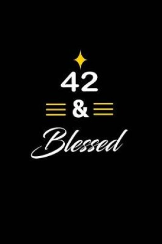 Cover of 42 & Blessed