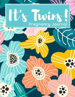 Book cover for It's Twins! - Pregnancy Journal