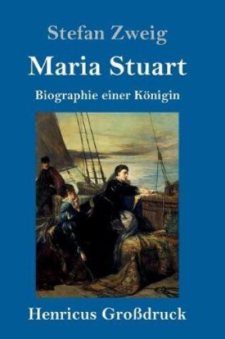Cover of Maria Stuart (Großdruck)