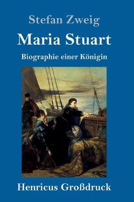 Book cover for Maria Stuart (Großdruck)