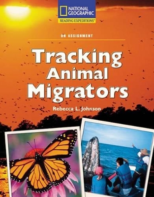 Cover of Reading Expeditions (Science: On Assignment): Tracking Animal Migrators