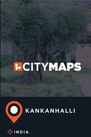 Cover of City Maps Kankanhalli India