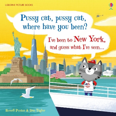 Book cover for Pussy cat, pussy cat, where have you been? I've been to New York and guess what I've seen...
