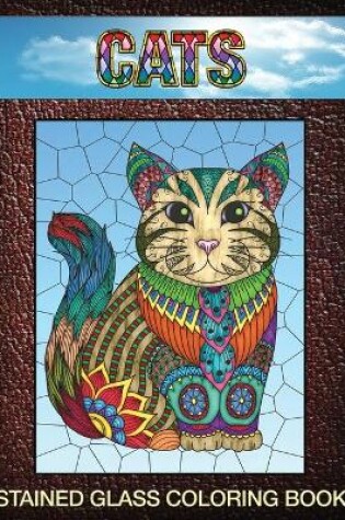 Cover of Cats Stained Glass Coloring Book