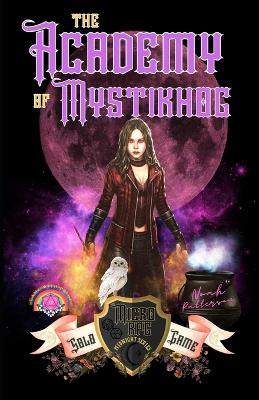 Book cover for The Academy of Mystikhog