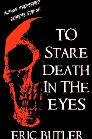 Cover of To Stare Death In The Eyes