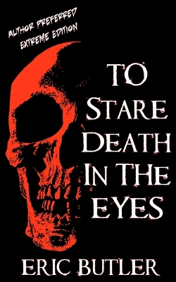 Book cover for To Stare Death In The Eyes