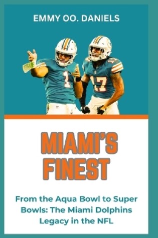 Cover of Miami's Finest