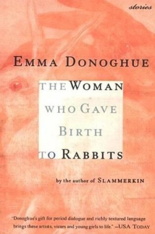 Cover of The Woman Who Gave Birth to Rabbits