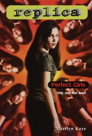Book cover for Replica 004: Perfect Girls