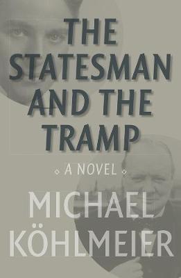 Book cover for The Statesman And The Tramp