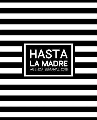 Book cover for Hasta la Madre