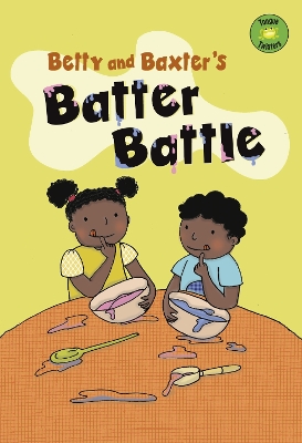 Cover of Betty and Baxter's Batter Battle