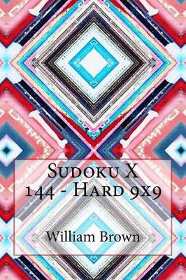 Book cover for Sudoku X 144 - Hard 9x9