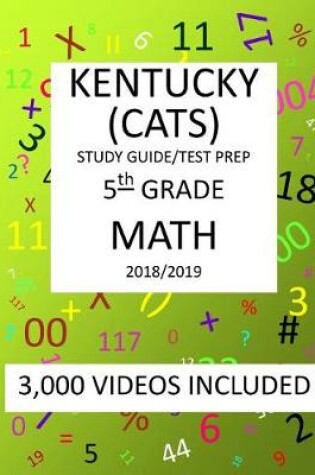 Cover of 5th Grade KENTUCKY CATS, 2019 MATH, Test Prep