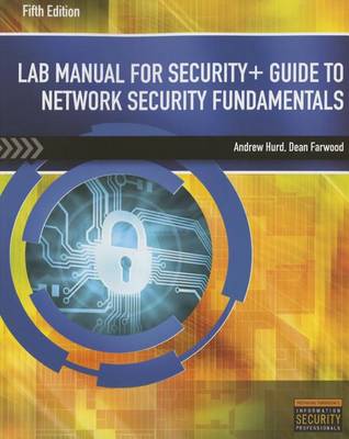 Book cover for Lab Manual for Security+ Guide to Network Security Fundamentals, 5th