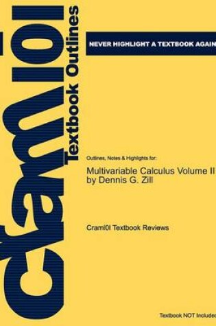 Cover of Studyguide for Multivariable Calculus Volume II by Zill, Dennis G., ISBN 9780763749668