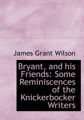 Book cover for Bryant, and His Friends