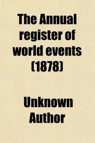 Cover of The Annual Register of World Events (Volume 119); A Review of the Year