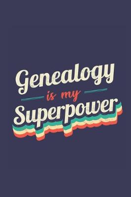 Book cover for Genealogy Is My Superpower