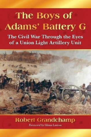 Cover of The Boys of Adams' Battery G