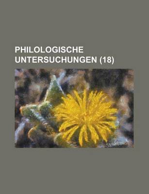 Book cover for Philologische Untersuchungen (18)