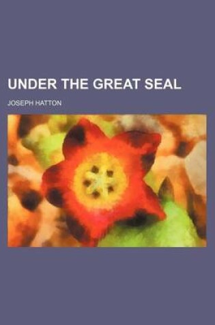 Cover of Under the Great Seal