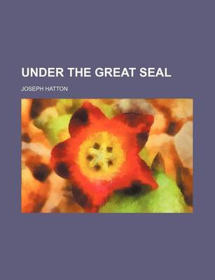 Book cover for Under the Great Seal