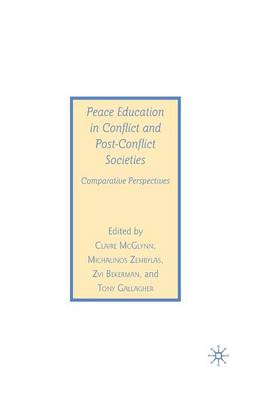 Cover of Peace Education in Conflict and Post-Conflict Societies