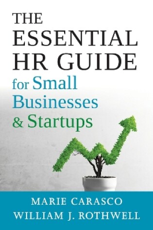 Cover of The Essential HR Guide for Small Businesses and Startups
