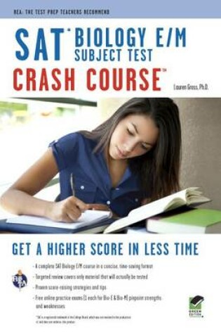 Cover of SAT Subject Test Biology E/M Crash Course