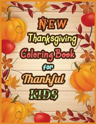 Book cover for New Thanksgiving Coloring Book for Thankful KIDS