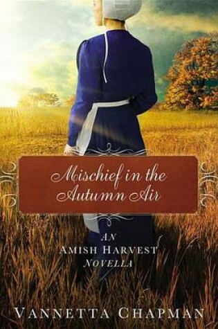 Cover of Mischief in the Autumn Air