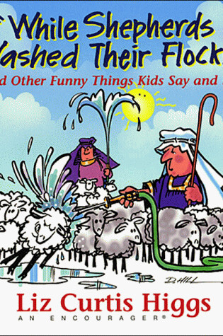 Cover of While Shepherds Watched Their Flocks by Night