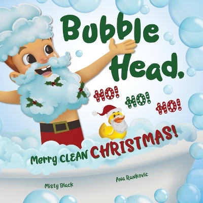 Book cover for Bubble Head, HO! HO! HO!