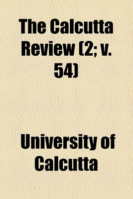 Book cover for Calcutta Review Volume 2; V. 54