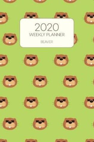 Cover of 2020 Weekly Planner Beaver