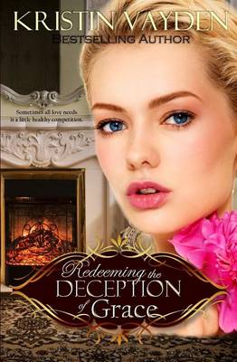 Book cover for Redeeming the Deception of Grace