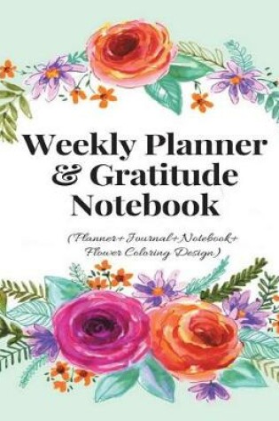 Cover of Weekly Planner & Gratitude Notebook